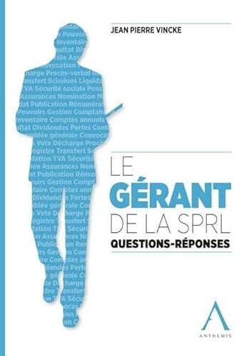 9782874555862: le grant de la sprl. questions - rponses