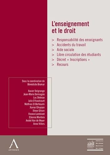 9782874556265: L'enseignement et le droit: Colloques de la Confrence libre du jeune barreau de Lige