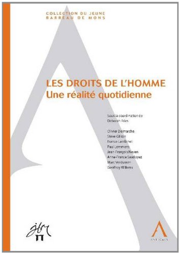 9782874556869: Les droits de l'homme, une ralit quotidienne