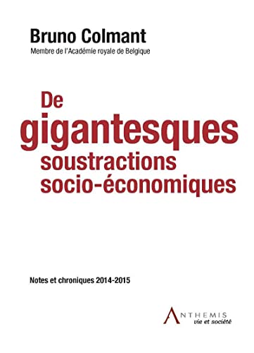 Stock image for De gigantesques soustractions socio- conomiques for sale by Le Monde de Kamlia