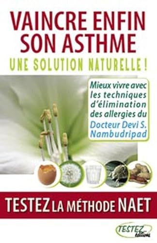 Beispielbild fr Vaincre enfin son asthme zum Verkauf von Gallix