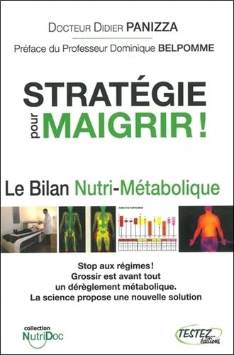 9782874611032: Stratgie pour maigrir: Le bilan nutri-mtabolique