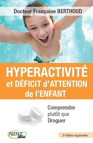 Beispielbild fr Hyperactivit et dficit d'attention de l'enfant zum Verkauf von medimops