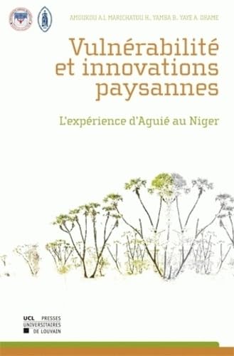 Stock image for Vulnrabilit et innovations paysannes: L'exprience d'Agui au Niger for sale by Gallix