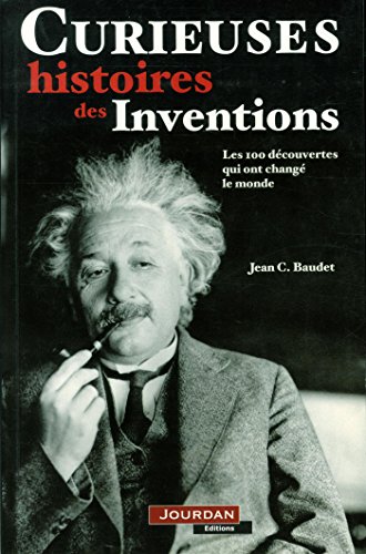 Beispielbild fr CURIEUSES HISTOIRES INVENTIONS zum Verkauf von Ammareal