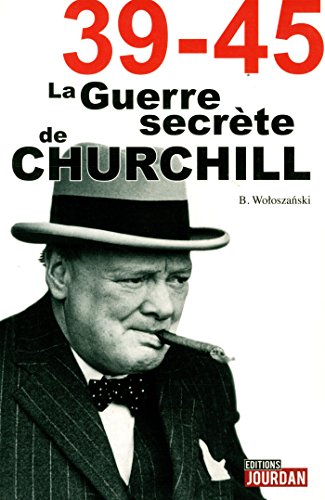 Stock image for La guerre secrte de Churchill for sale by Le Monde de Kamlia