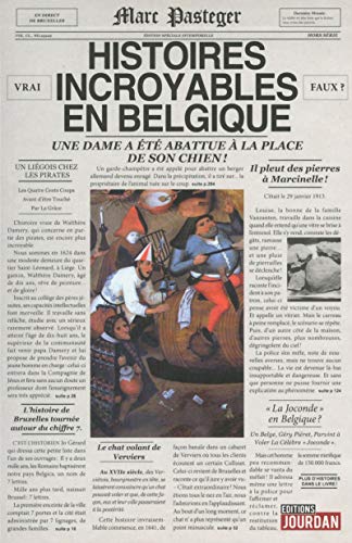 Beispielbild fr Histoires incroyables en Belgique zum Verkauf von A TOUT LIVRE