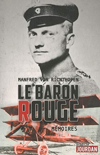 Beispielbild fr Le Baron Rouge, mmoires zum Verkauf von Untje.com