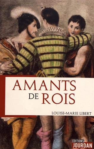 Beispielbild fr Amants de rois zum Verkauf von medimops