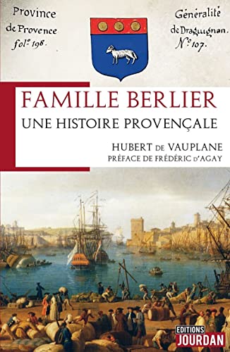 Beispielbild fr Famille Berlier - Une histoire provenale zum Verkauf von Le Monde de Kamlia