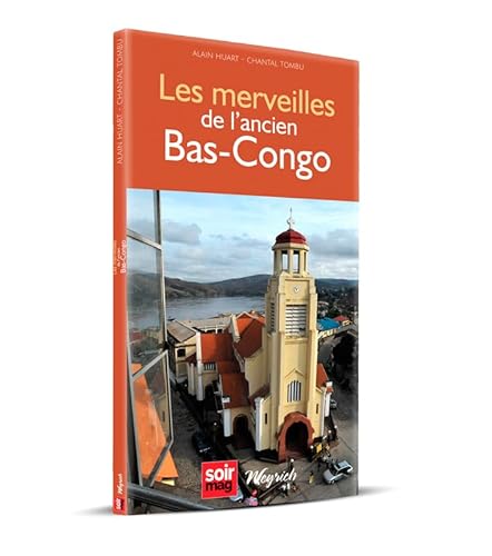 Beispielbild fr Les merveilles de l'ancien Bas-Congo. Congo Poche. zum Verkauf von AUSONE