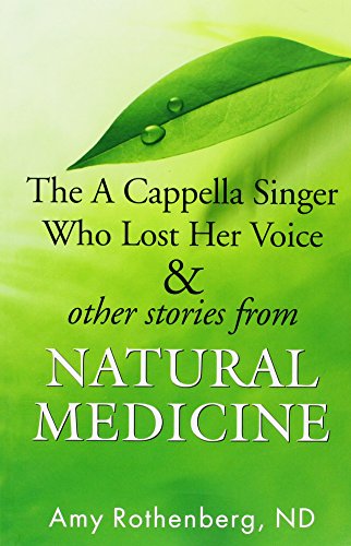 Stock image for The A Cappella Singer Who Lost Her Voice Other Stories for sale by Goodwill of Colorado