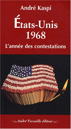 9782874950124: Etats-Unis 1968: L'anne des contestations