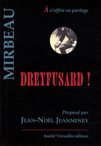 Dreyfusard ! (9782874950445) by MIRBEAU, Octave