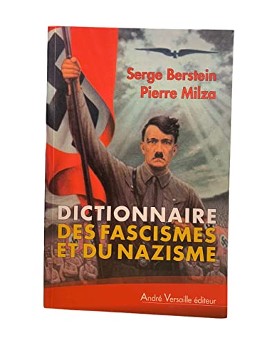 9782874950889: Dictionnaire des fascismes et du nazisme