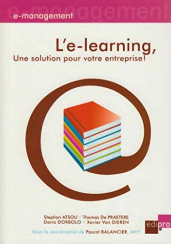 Stock image for L'e-learning, une solution pour votre entreprise ! for sale by medimops