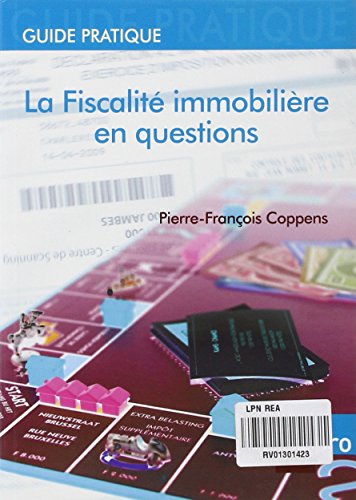 Stock image for La fiscalite immobiliere en questions Coppens, P-f. for sale by BIBLIO-NET