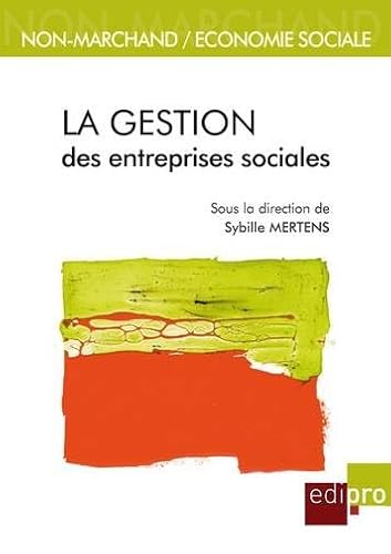 9782874960963: la gestion des entreprises sociales