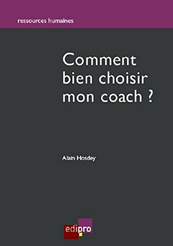 Stock image for Comment bien choisir mon coach ? for sale by Buchpark