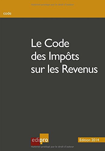 Stock image for Le Code des Impts sur les revenus 2014 for sale by medimops