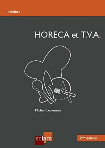 9782874962837: HORECA ET T.V.A. - 2ME DITION