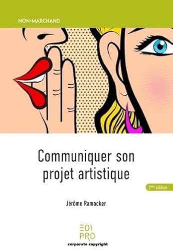 9782874964510: Communiquer son projet artistique