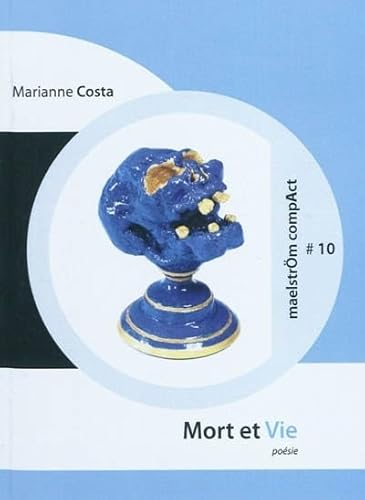 Imagen de archivo de Mort et vie [Broch] Costa, Marianne a la venta por BIBLIO-NET