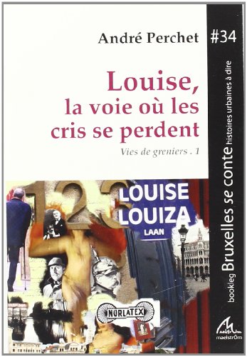 Beispielbild fr Louise la voix ou les cris se perdent zum Verkauf von medimops