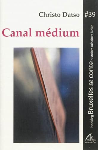9782875051646: Canal mdium
