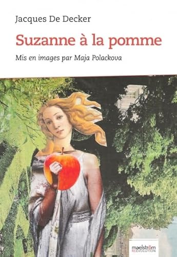 Beispielbild fr Suzanne  la pomme zum Verkauf von Gallix