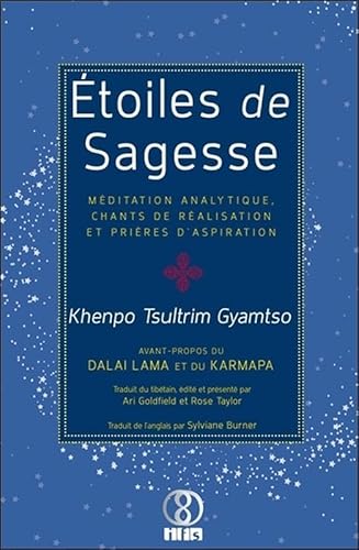 Stock image for Etoiles de Sagesse - Mditation analytique, chants de ralisation et prires d'aspiration for sale by Gallix