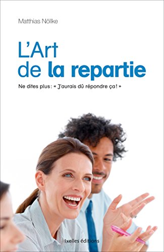 Stock image for L'Art de la rpartie for sale by medimops
