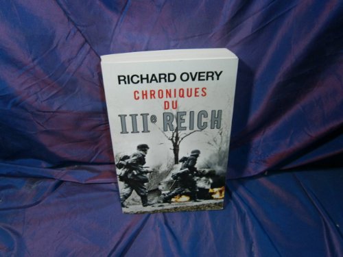 chroniques du iiie reich (9782875151513) by Richard Overy