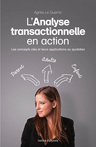 Beispielbild fr L'analyse transactionnelle en action zum Verkauf von medimops