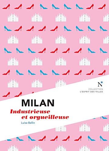 Beispielbild fr Milan : Audacieuse et orgueilleuse et orgueilleuse zum Verkauf von Ammareal