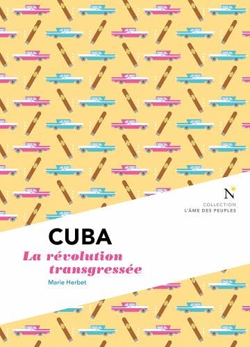 Stock image for Cuba : La rvolution transgresse for sale by Ammareal