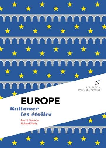 Beispielbild fr Europe : Rallumer Les toiles zum Verkauf von RECYCLIVRE