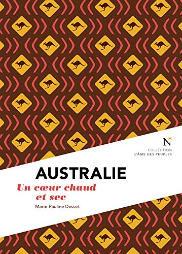 Beispielbild fr Australie - un coeur chaud et sec zum Verkauf von WorldofBooks