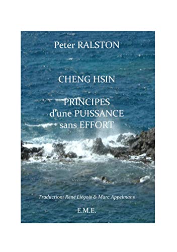9782875250957: Cheng Hsin: Principes d'une puissance sans effort