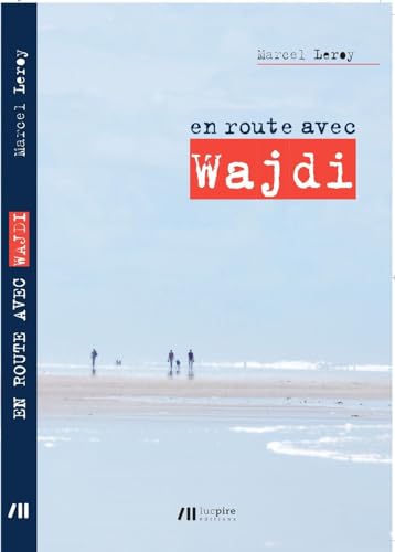 Stock image for En Route avec Wajdi for sale by medimops