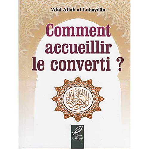 Beispielbild fr Comment accueillir le converti ? zum Verkauf von medimops