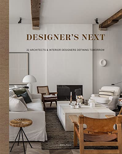 9782875501226: Designer's Next: 22 Architects & Interior Designers Defining Tomorrow
