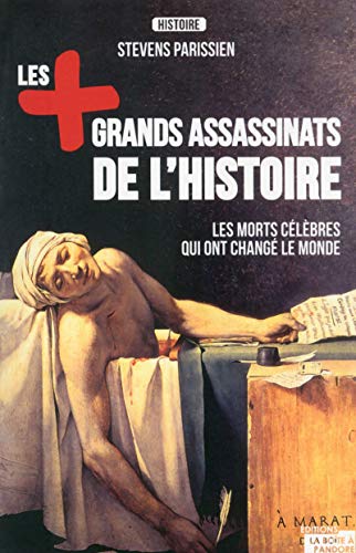 Beispielbild fr Les plus grands assassinats de l'histoire zum Verkauf von Ammareal