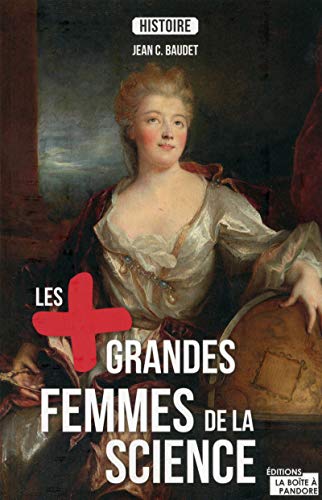 Stock image for Les plus grandes femmes de la science (French Edition) for sale by Librairie l'Aspidistra