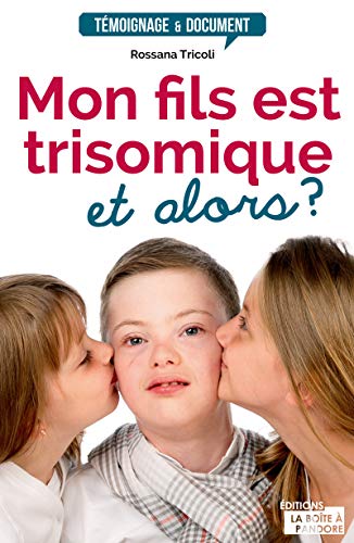 9782875571373: Mon fils est trisomique, et alors ?