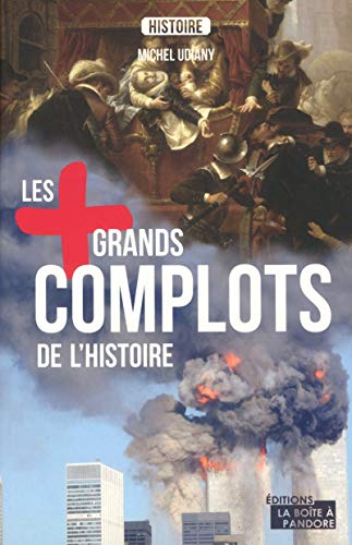 9782875571625: Les plus grands complots de l'Histoire