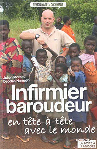 Imagen de archivo de Infirmier baroudeur a la venta por Ammareal