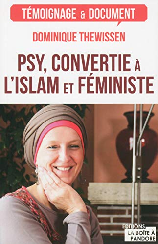 Imagen de archivo de Psy, convertie  l'islam et fministe a la venta por Ammareal