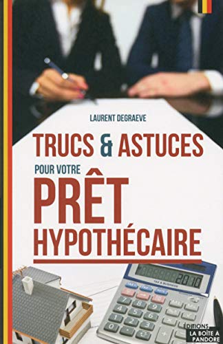 Beispielbild fr Trucs et astuces pour votre prt hypothcaire zum Verkauf von Ammareal