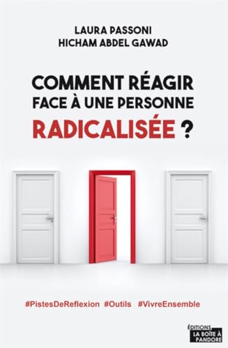 Beispielbild fr Comment ragir face  une personne radicalise ? zum Verkauf von Ammareal